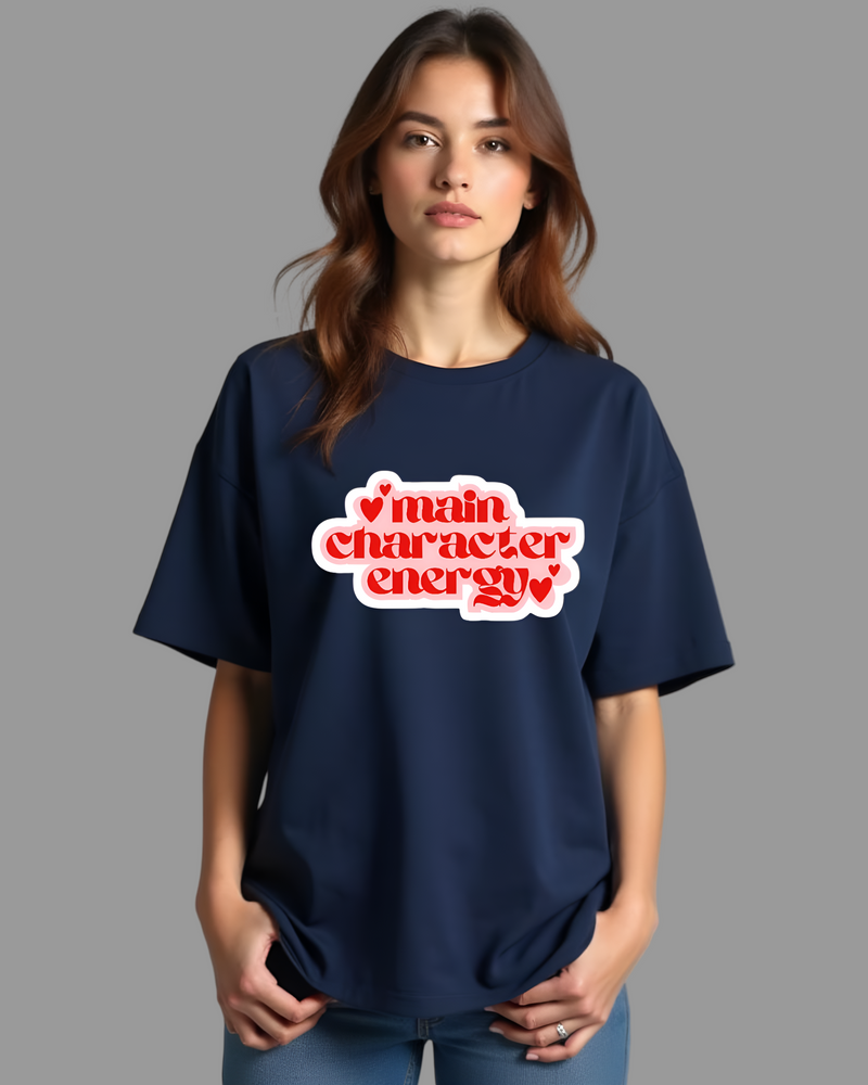 Main Character Energy Oversized T-shirt for Women